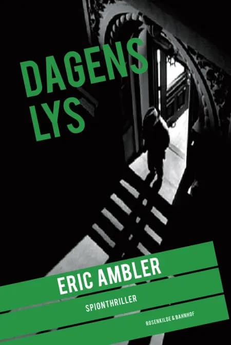 Dagens lys af Eric Ambler