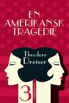 En amerikansk tragedie 3