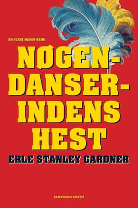 Nøgendanserindens hest af Erle Stanley Gardner