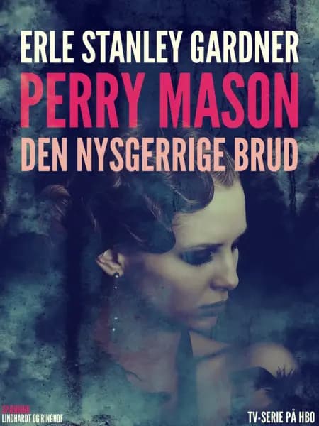 Den nysgerrige brud af Erle Stanley Gardner