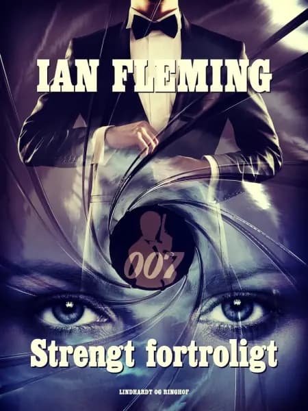 Strengt fortroligt af Ian Fleming