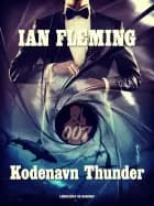 Kodenavn Thunderball af Ian Fleming
