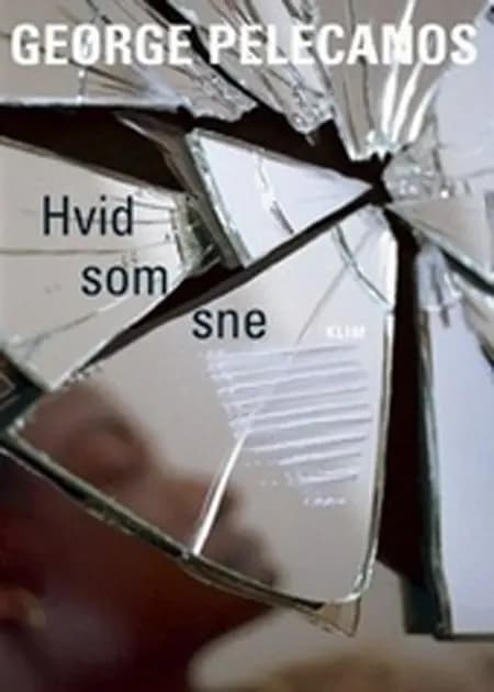 Hvid som sne af George P. Pelecanos