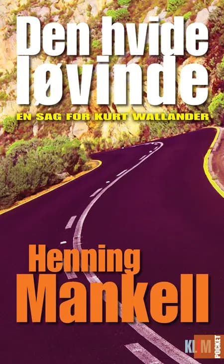 Den hvide løvinde af Henning Mankell