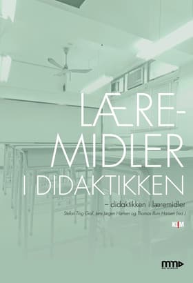Læremidler i didaktikken af Thomas Illum Hansen