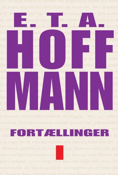 Fortællinger I af E. T. A. Hoffmann