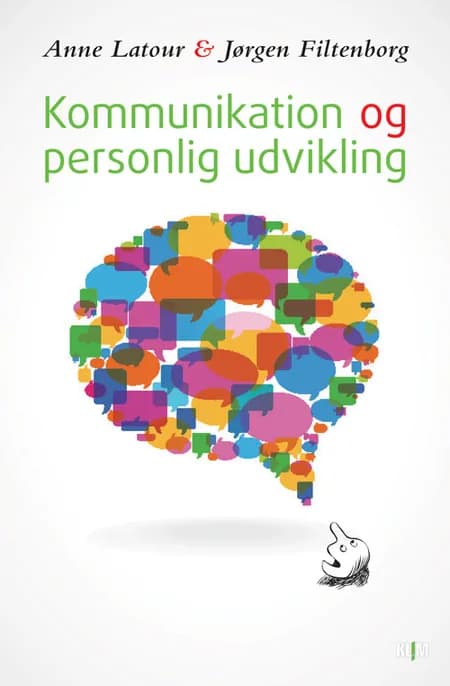Kommunikation og personlig udvikling af Anne Latour