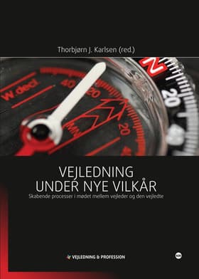 Vejledning under nye vilkår af Thorbjørn J. Karlsen (red.)