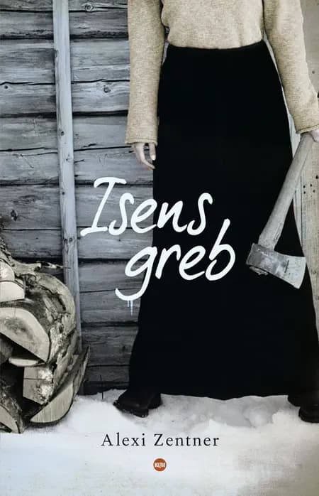 Isens greb af Alexi Zentner