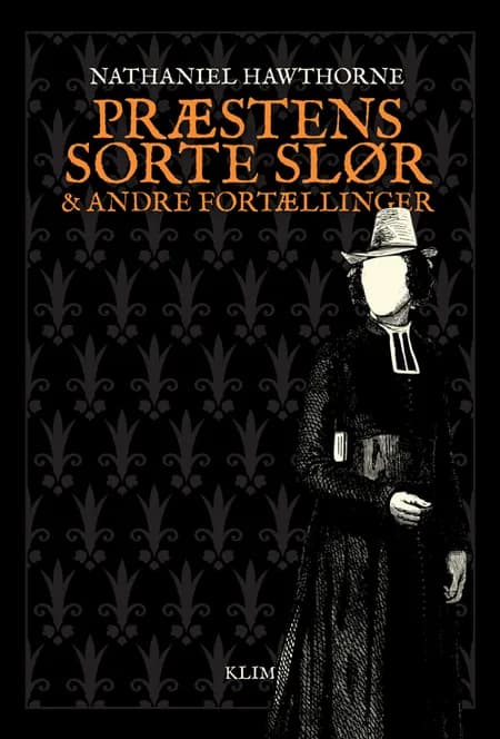 Præstens sorte slør og andre fortællinger af Nathaniel Hawthorne