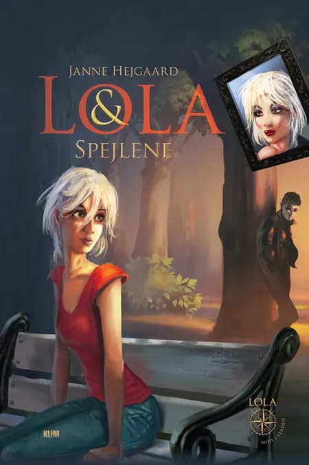 Lola & spejlene af Janne Hejgaard