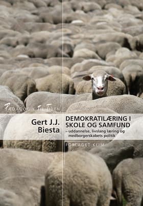 Demokratilæring i skole og samfund af Gert J. J. Biesta