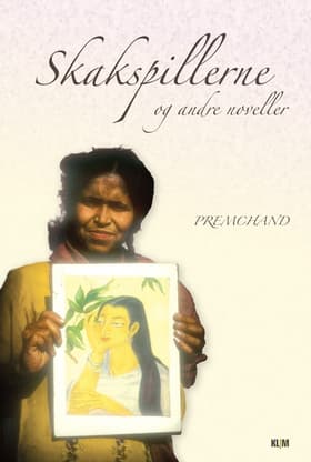 Skakspillerne og andre noveller af Premchand