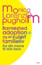 Barnløshed, adoption og et kulørt familieliv
