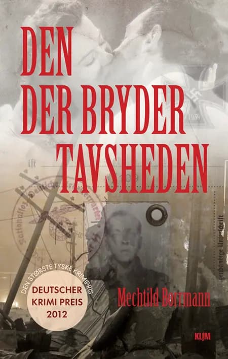 Den, der bryder tavsheden af Mechtild Borrmann