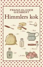 Himmlers kok af Franz-Olivier Giesbert