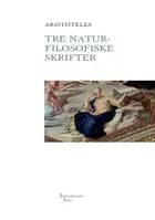 Tre naturfilosofiske skrifter KKK
