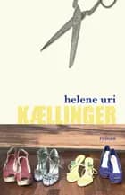 Kællinger af Helene Uri