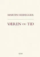 Væren og tid af Martin Heidegger