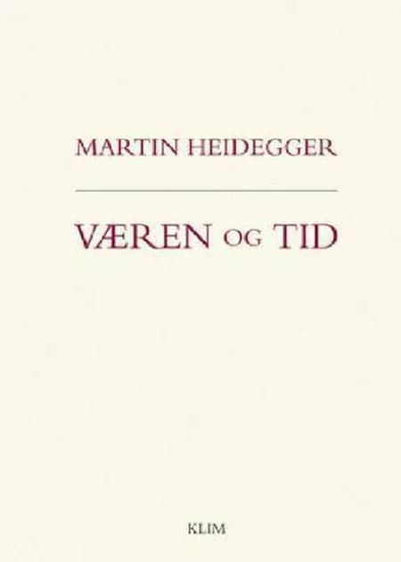 Væren og tid af Martin Heidegger