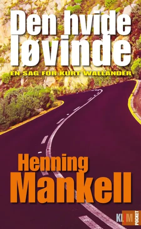 Den hvide løvinde af Henning Mankell