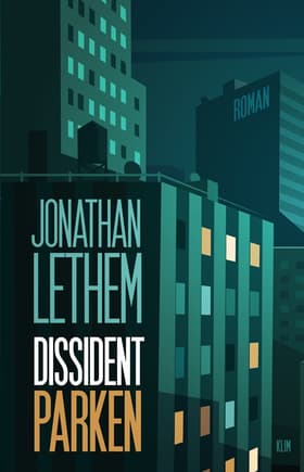 Dissidentparken af Jonathan Lethem