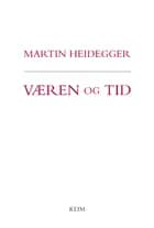Væren og tid af Martin Heidegger