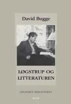 Løgstrup og litteraturen af David Bugge