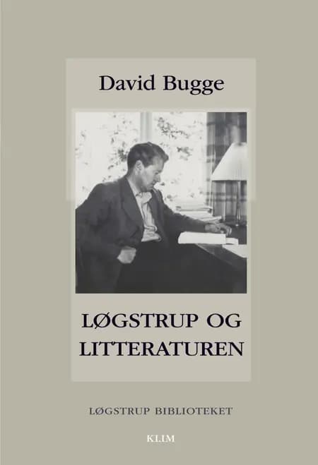 Løgstrup og litteraturen af David Bugge