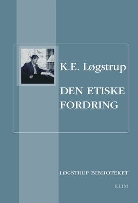 Den etiske fordring af K.E. Løgstrup
