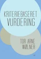 Kriteriebaseret vurdering af Tor Arne Wølner