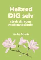 Helbred dig selv af Audun Myskja