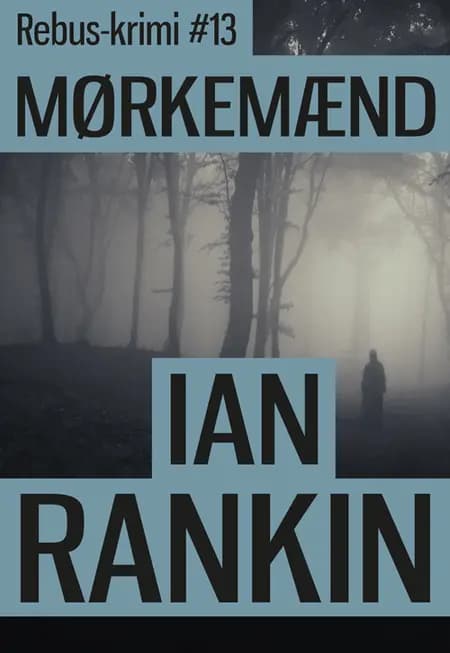 Mørkemænd af Ian Rankin