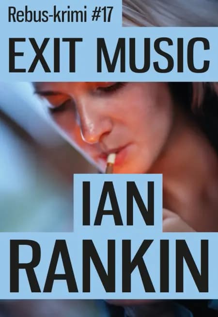 Exit music af Ian Rankin