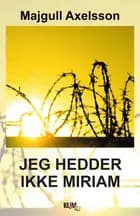 Jeg hedder ikke Miriam