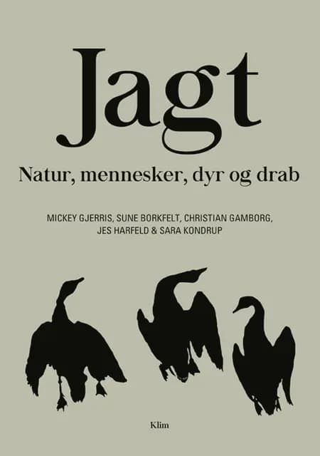 Jagt af Mickey Gjerris