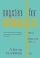 Angsten for opdragelse af Per Bjørn Foros","Arne Johan Vetlesen
