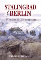 Stalingrad/Berlin af Anders C. Thomsen