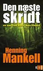 Det næste skridt af Henning Mankell