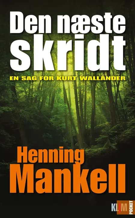 Det næste skridt af Henning Mankell