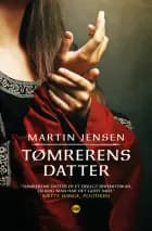 Tømrerens datter PB af Martin Jensen