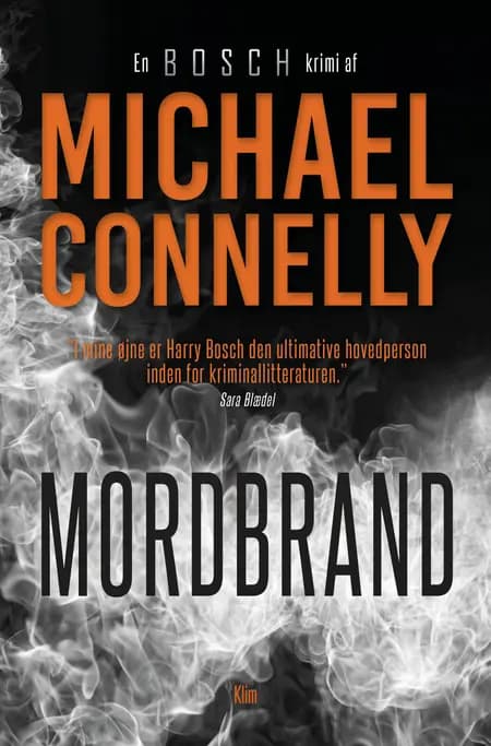 Mordbrand af Michael Connelly