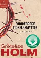 Forhærdede tidselgemytter
