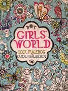 Girls´ world - cool malebog