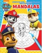 Nickelodeon Mandalas Paw Patrol 