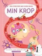 Min krop - Til de nysgerrige (papbog med flapper)