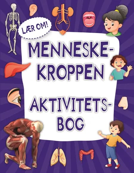 Lær om! Menneskekroppen 