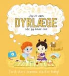 Jeg vil være DYRLÆGE (når jeg bliver stor)