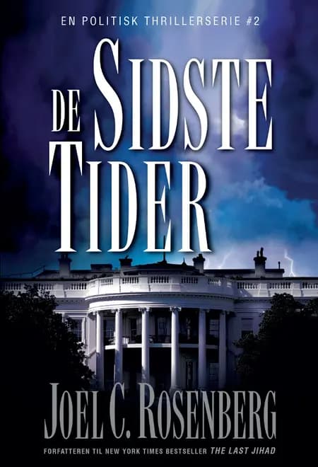 De sidste tider af Joel C. Rosenberg