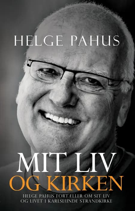 Mit liv og kirken af Helge Pahus